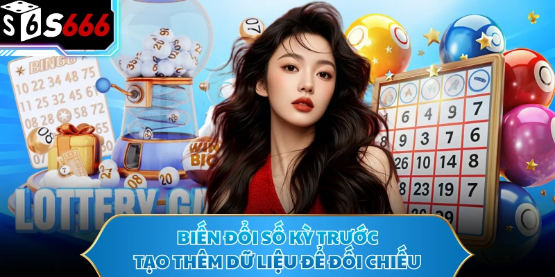 Biến đổi số kỳ trước tạo thêm dữ liệu để đối chiếu